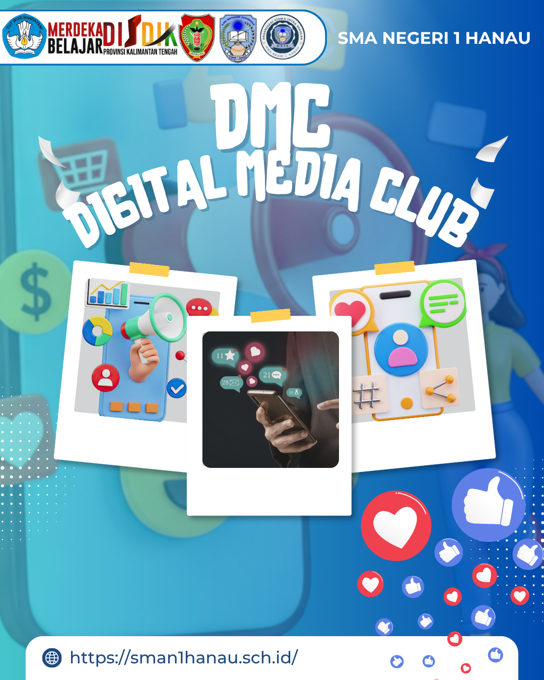TIM DIGITAL MEDIA CLUB (DMC) SMA NEGERI 1 HANAU